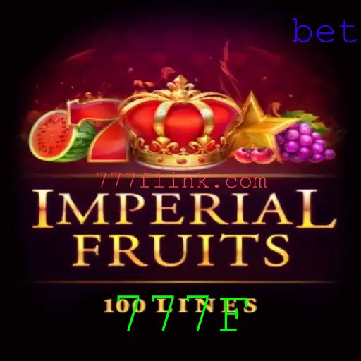 ImperialFruits100 e 777F: Experimente a Emoção dos Jogos de Slots Modernos